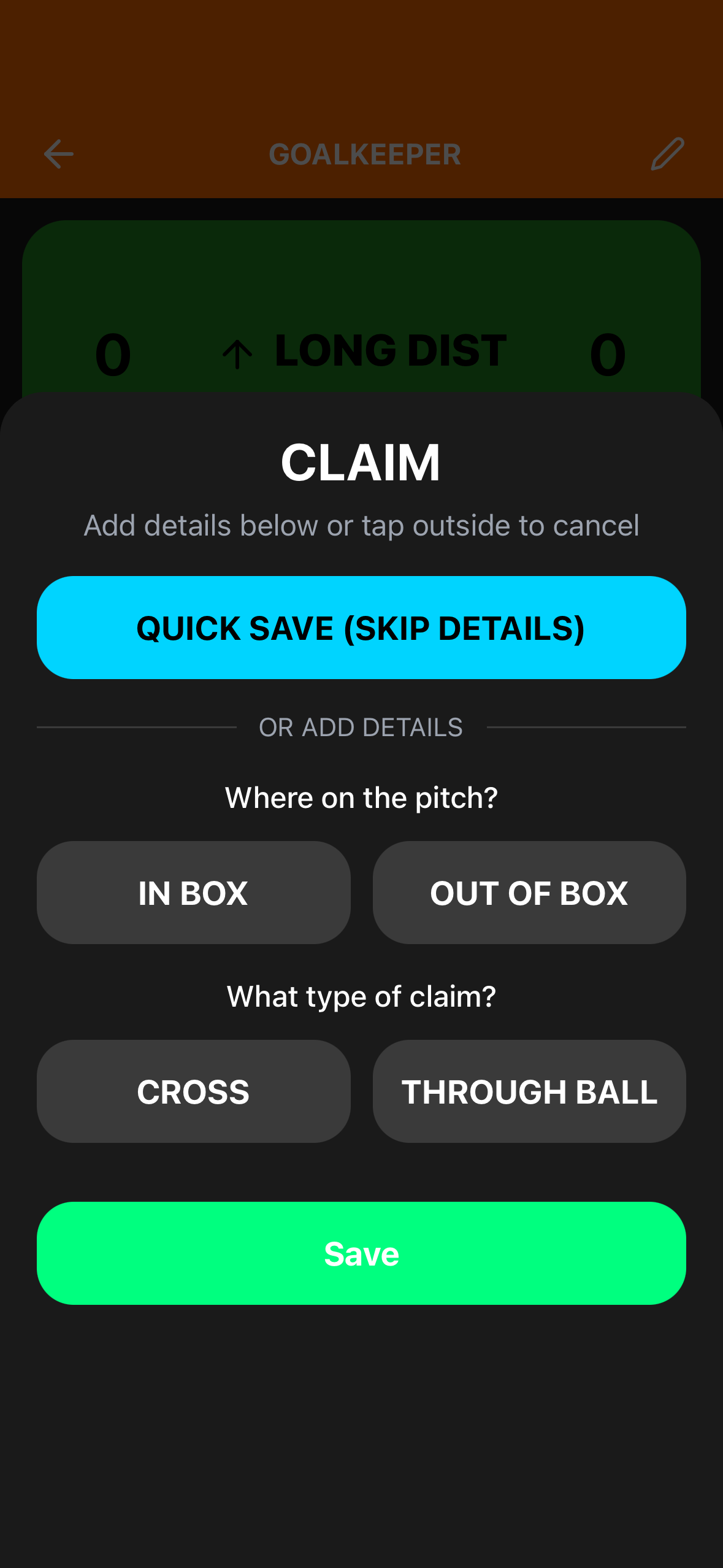 Goalkeeper claim detail panel on iPhone showing In Box or Out of Box location and Cross or Through Ball type selection